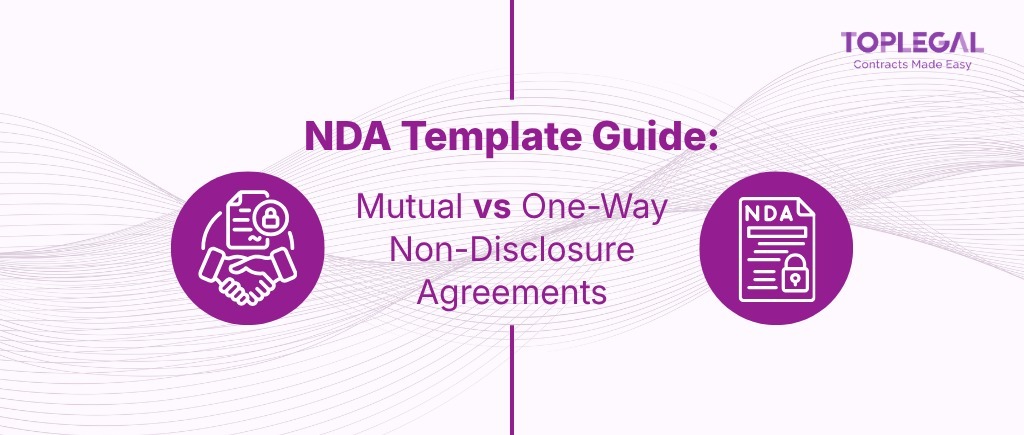 NDA Template Guide: Mutual vs One-Way Non-Disclosure Agreements